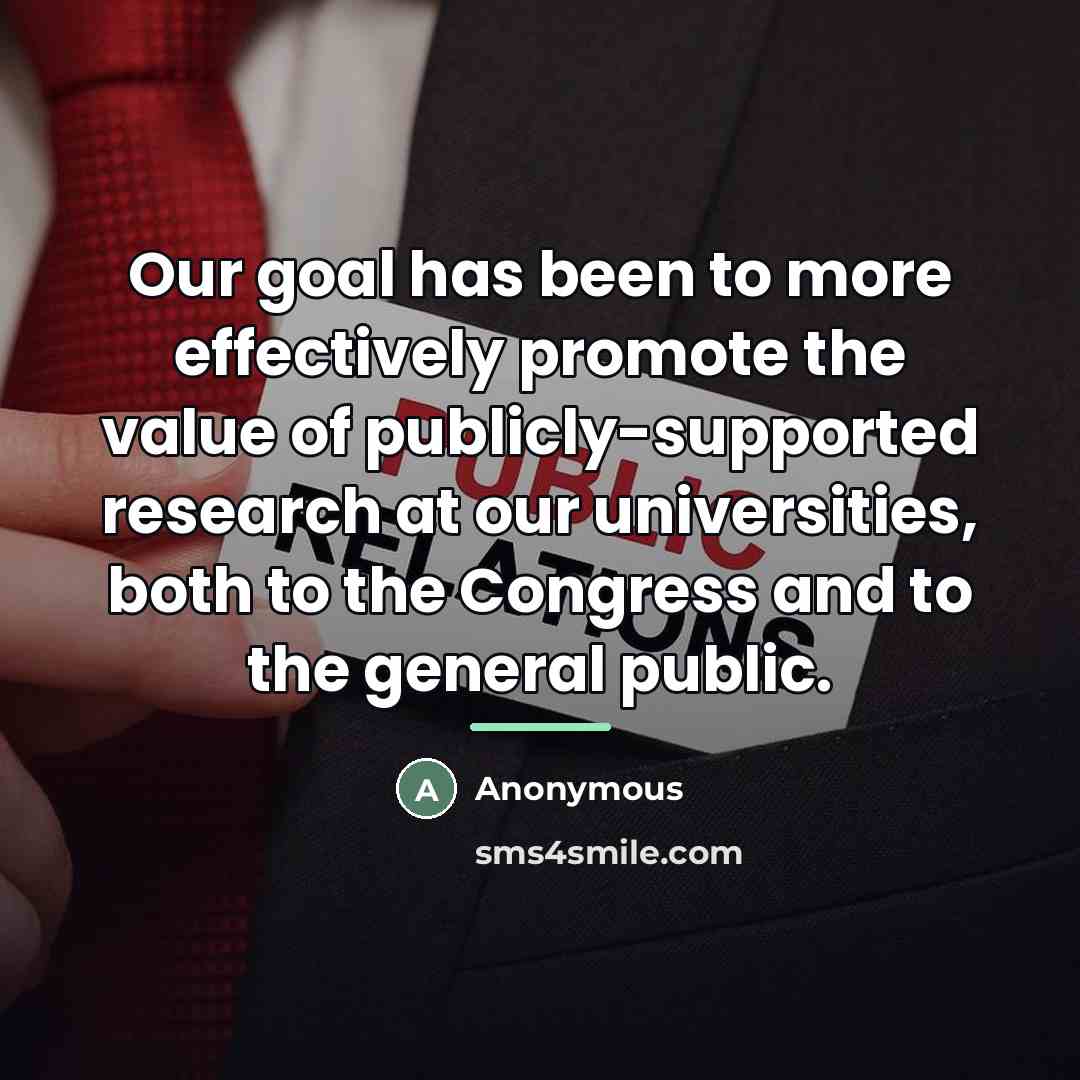 “Our goal has been to more effectively promote the value…” quote by Anonymous