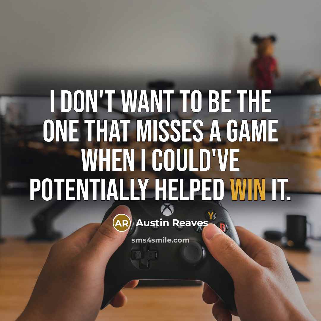 “I don't want to be the one that misses a…” quote by Austin Reaves