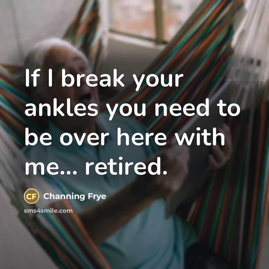 “If I break your ankles you need to be over here with me... retired.” quote by Channing Frye