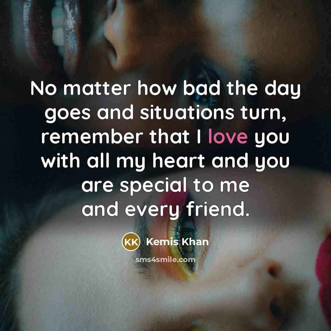 “No matter how bad the day goes and situations turn,…” quote by Kemis Khan