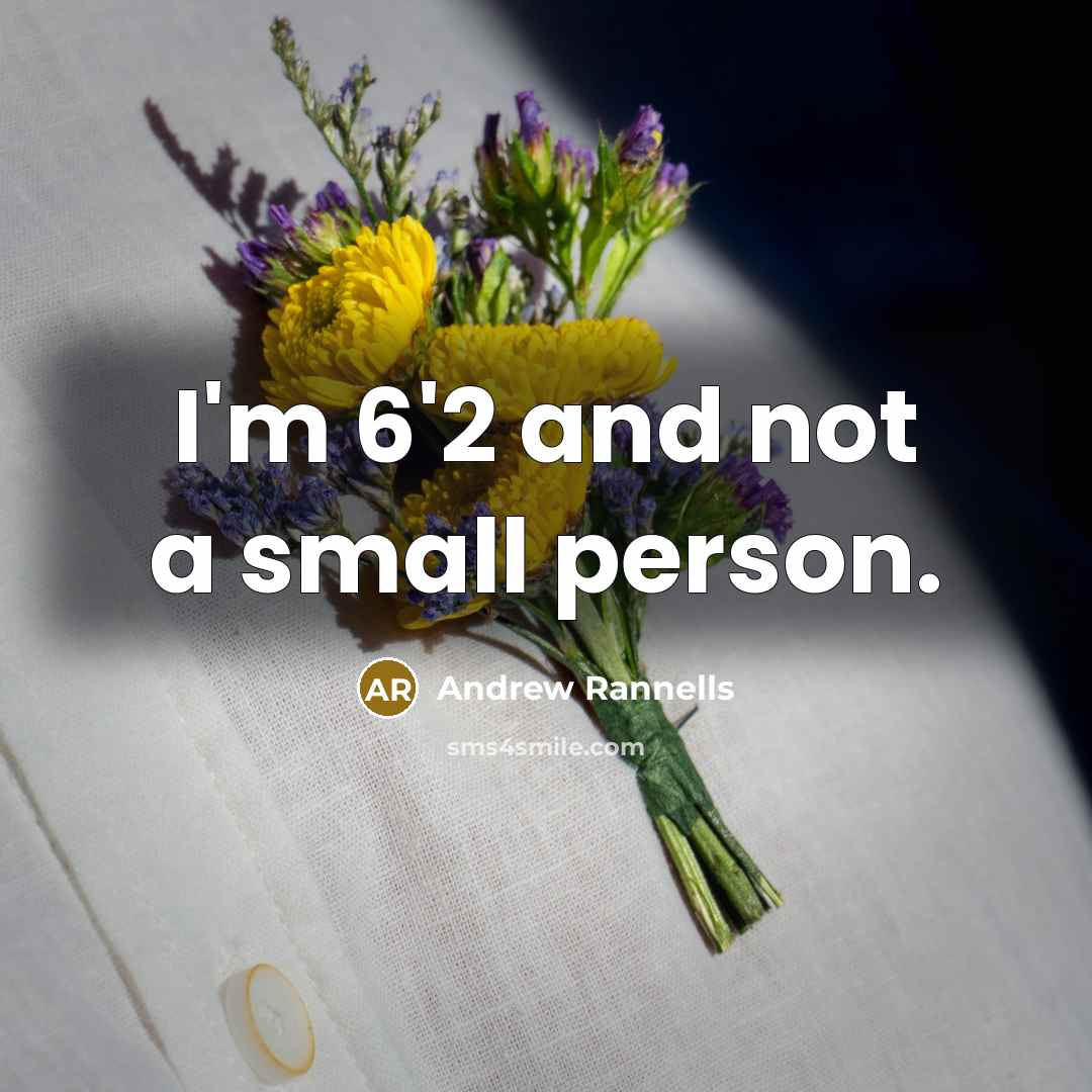 “I'm 6'2 and not a small person.…” quote by Andrew Rannells