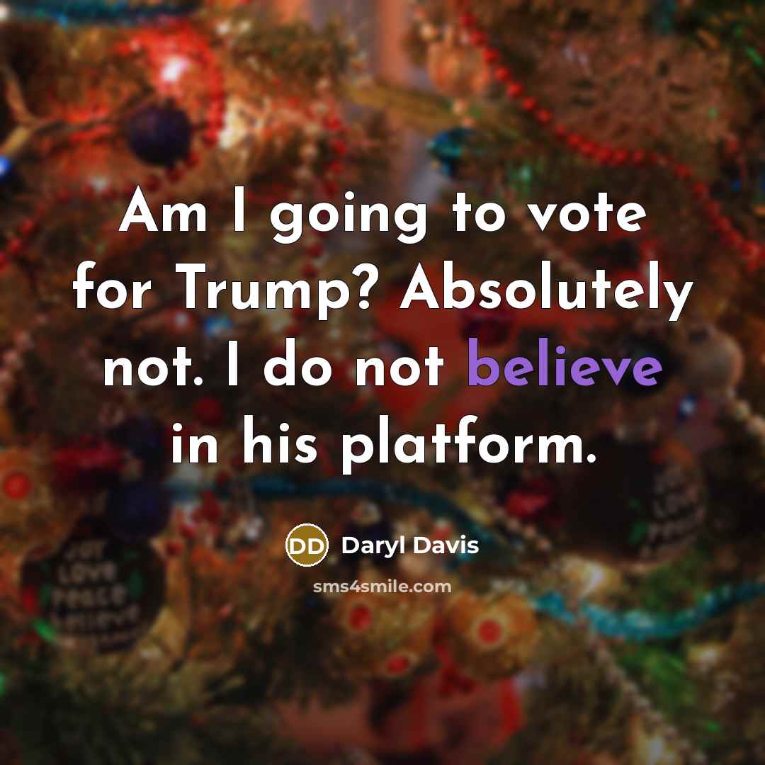 “Am I going to vote for Trump? Absolutely not. I…” quote by Daryl Davis