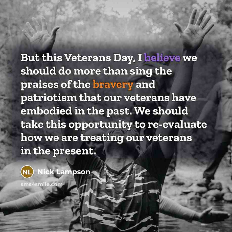 “But this Veterans Day, I believe we should do more…” quote by Nick Lampson