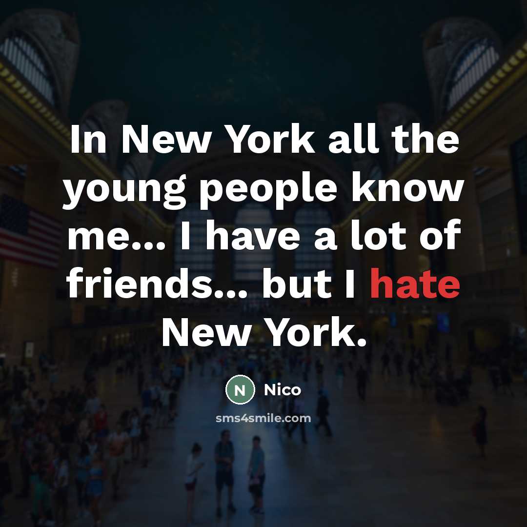 “In New York all the young people know me... I…” quote by Nico