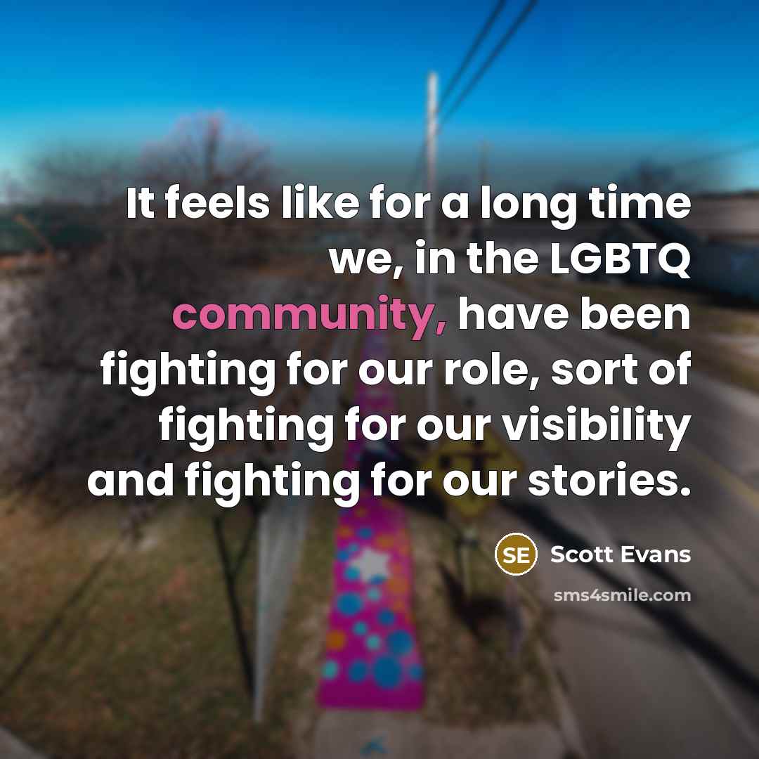 “It feels like for a long time we, in the…” quote by Scott Evans