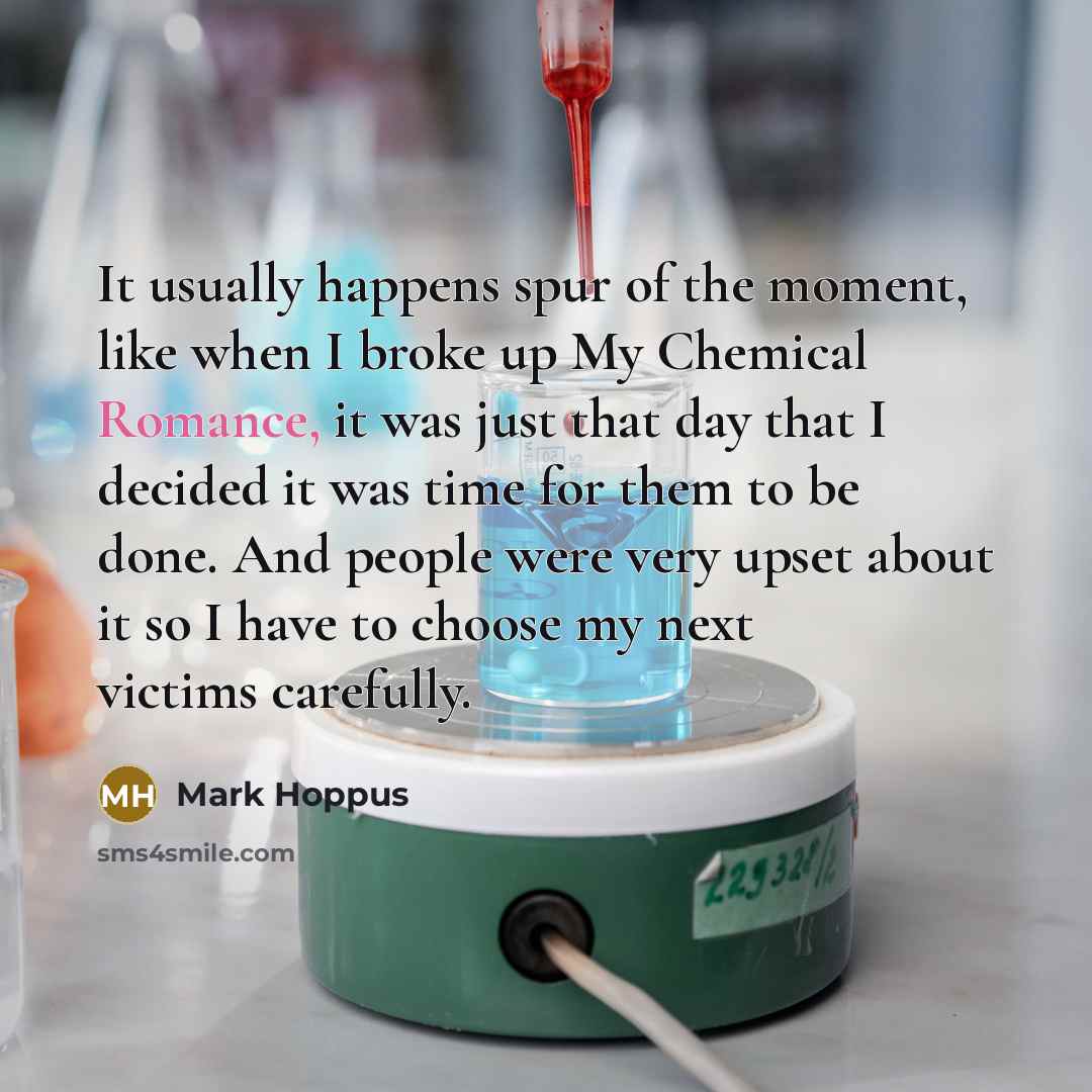“It usually happens spur of the moment, like when I…” quote by Mark Hoppus