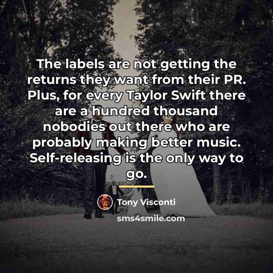 “The labels are not getting the returns they want from…” quote by Tony Visconti