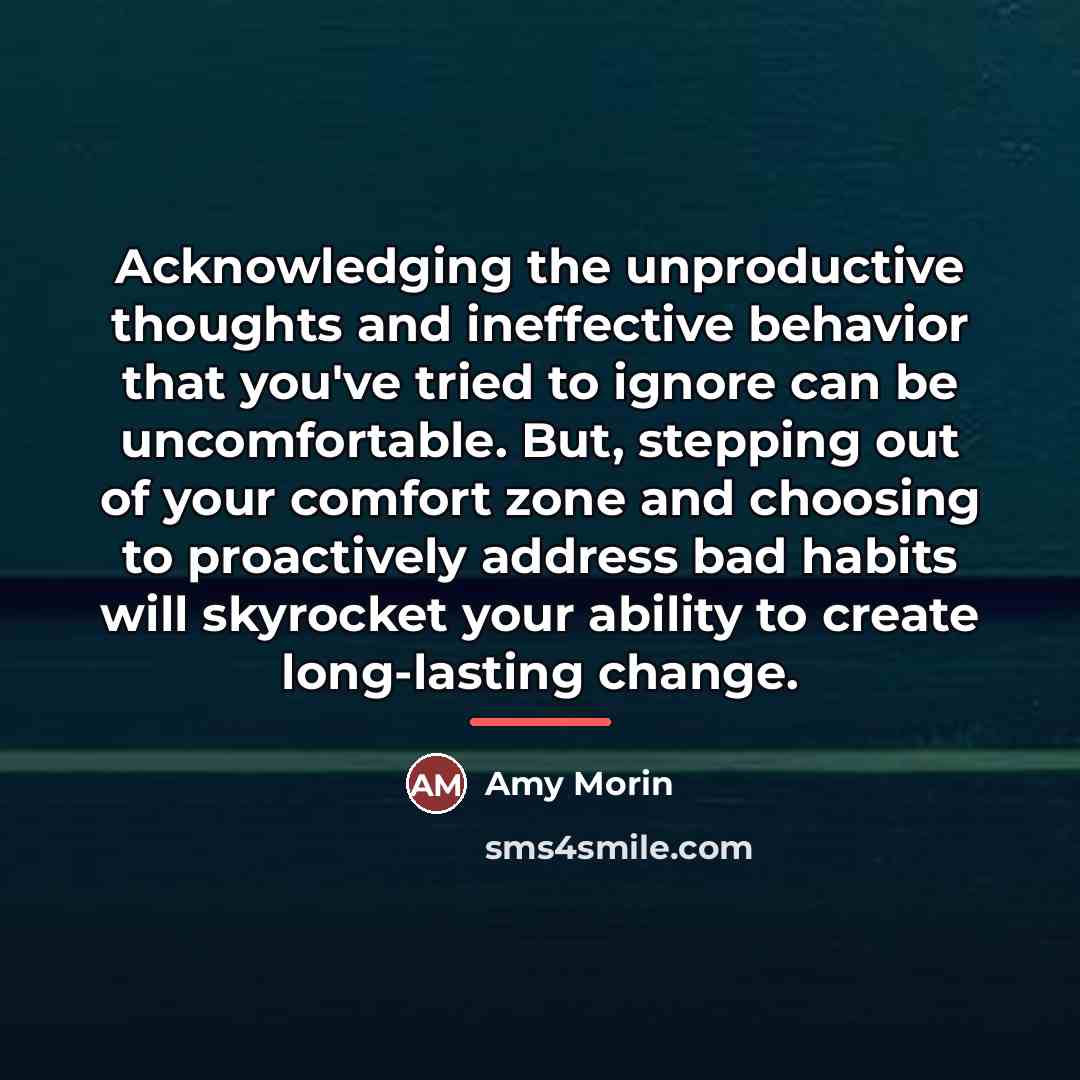 “Acknowledging the unproductive thoughts and ineffective behavior that you've tried…” quote by Amy Morin