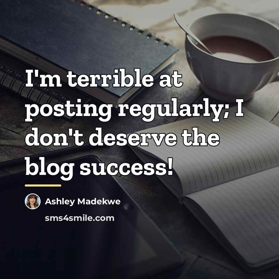 “I'm terrible at posting regularly; I don't deserve the blog…” quote by Ashley Madekwe