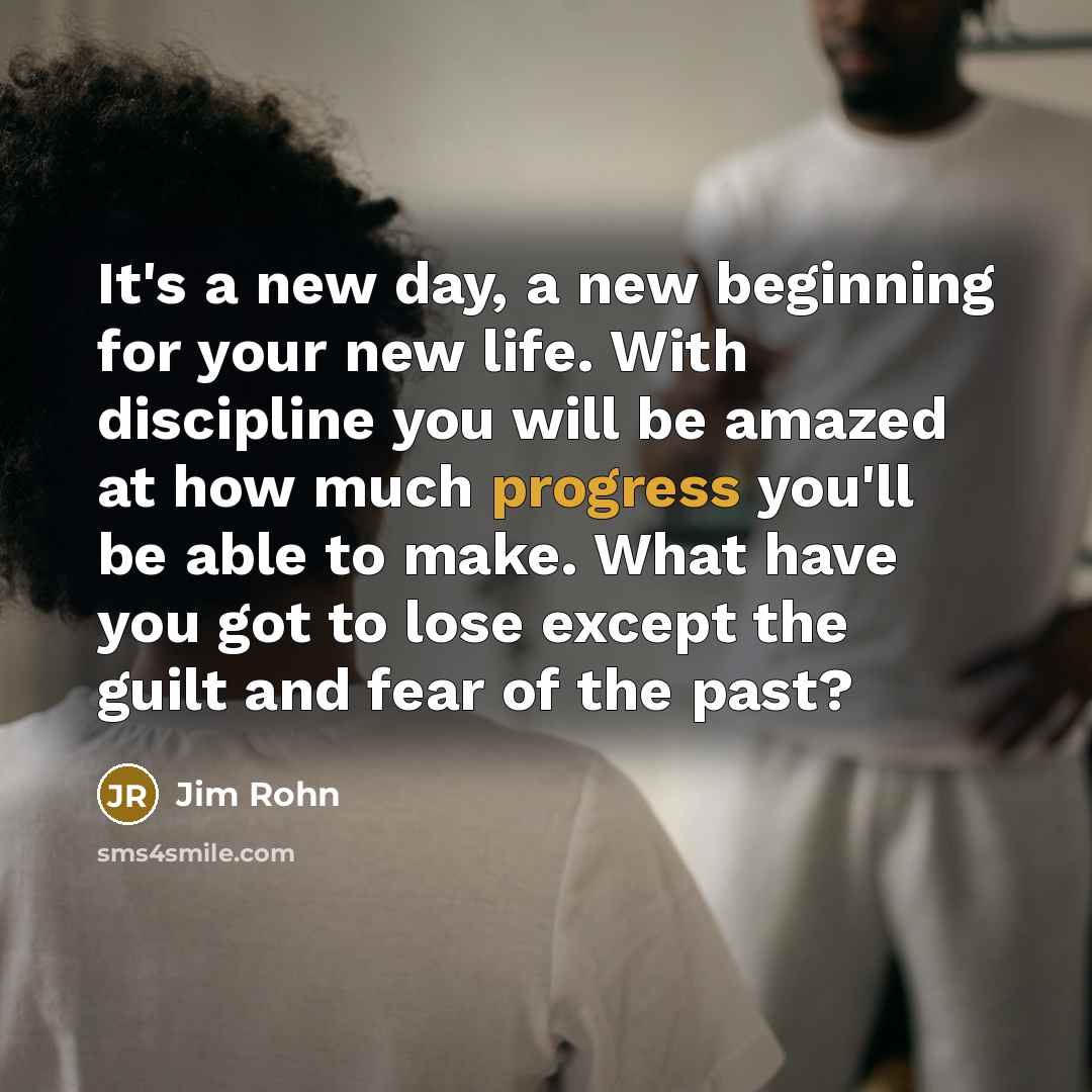 “It's a new day, a new beginning for your new…” quote by Jim Rohn