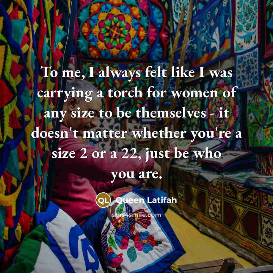 “To me, I always felt like I was carrying a…” quote by Queen Latifah
