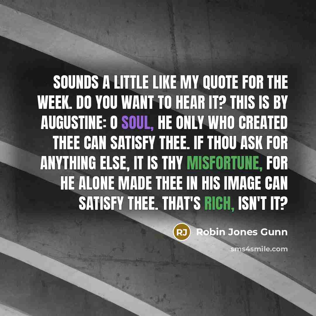 “Sounds a little like my quote for the week. Do…” quote by Robin Jones Gunn