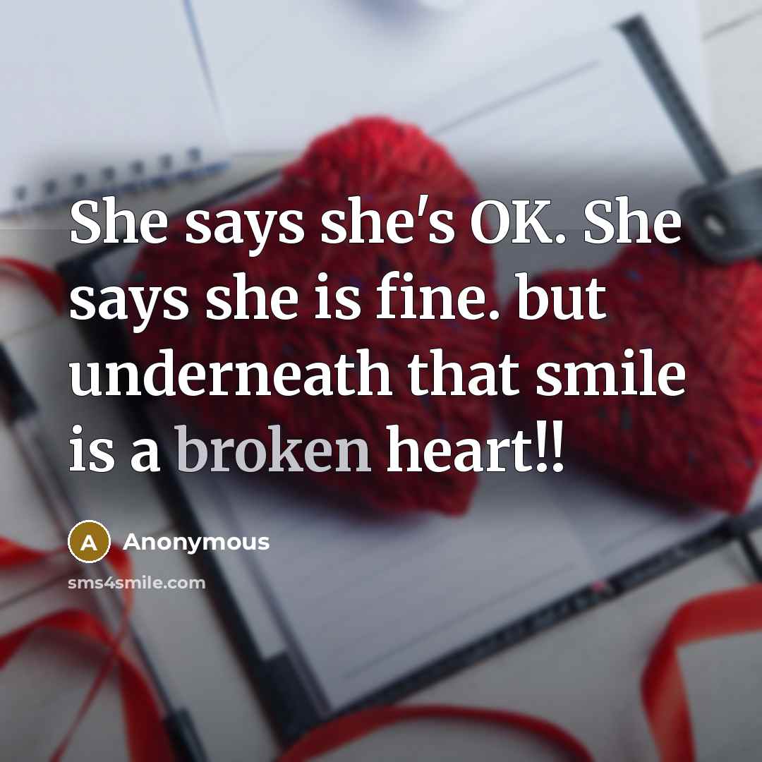 “She says she's OK. She says she is fine. but…” quote by Anonymous