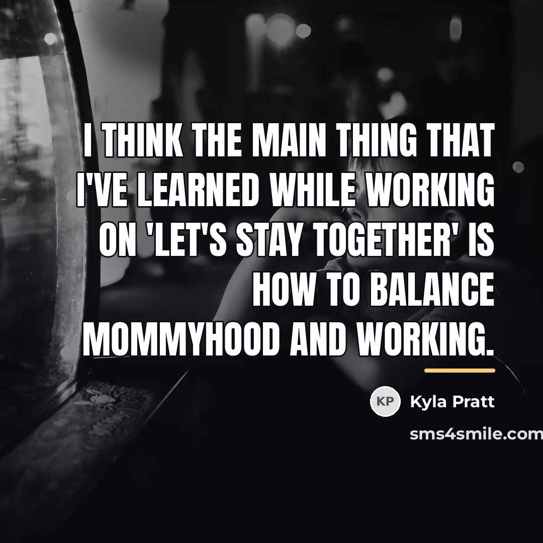 “I think the main thing that I've learned while working…” quote by Kyla Pratt