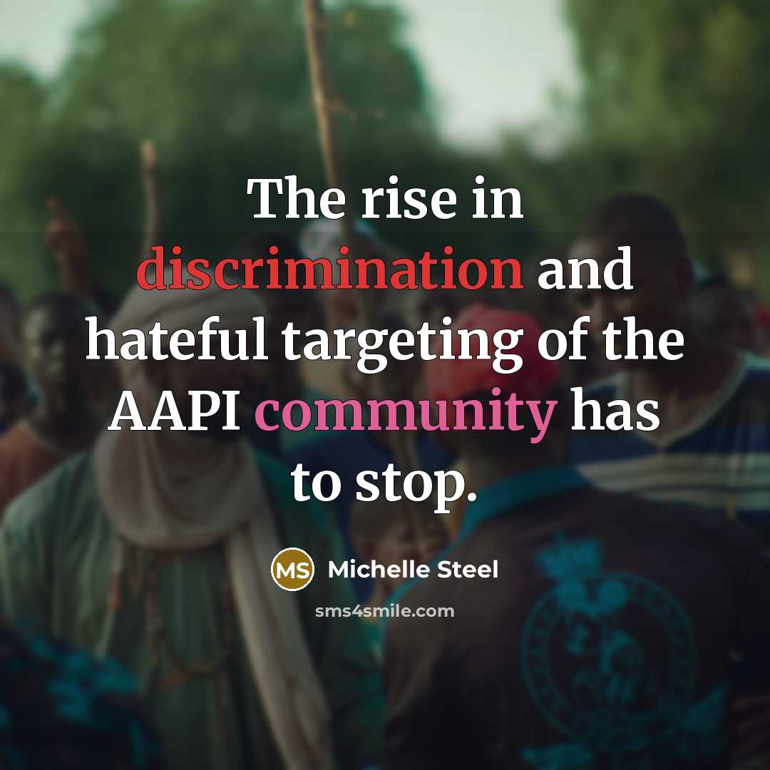 “The rise in discrimination and hateful targeting of the AAPI…” quote by Michelle Steel