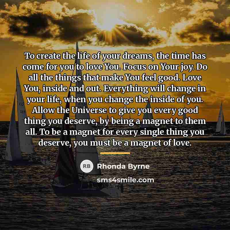 “To create the life of your dreams, the time has…” quote by Rhonda Byrne