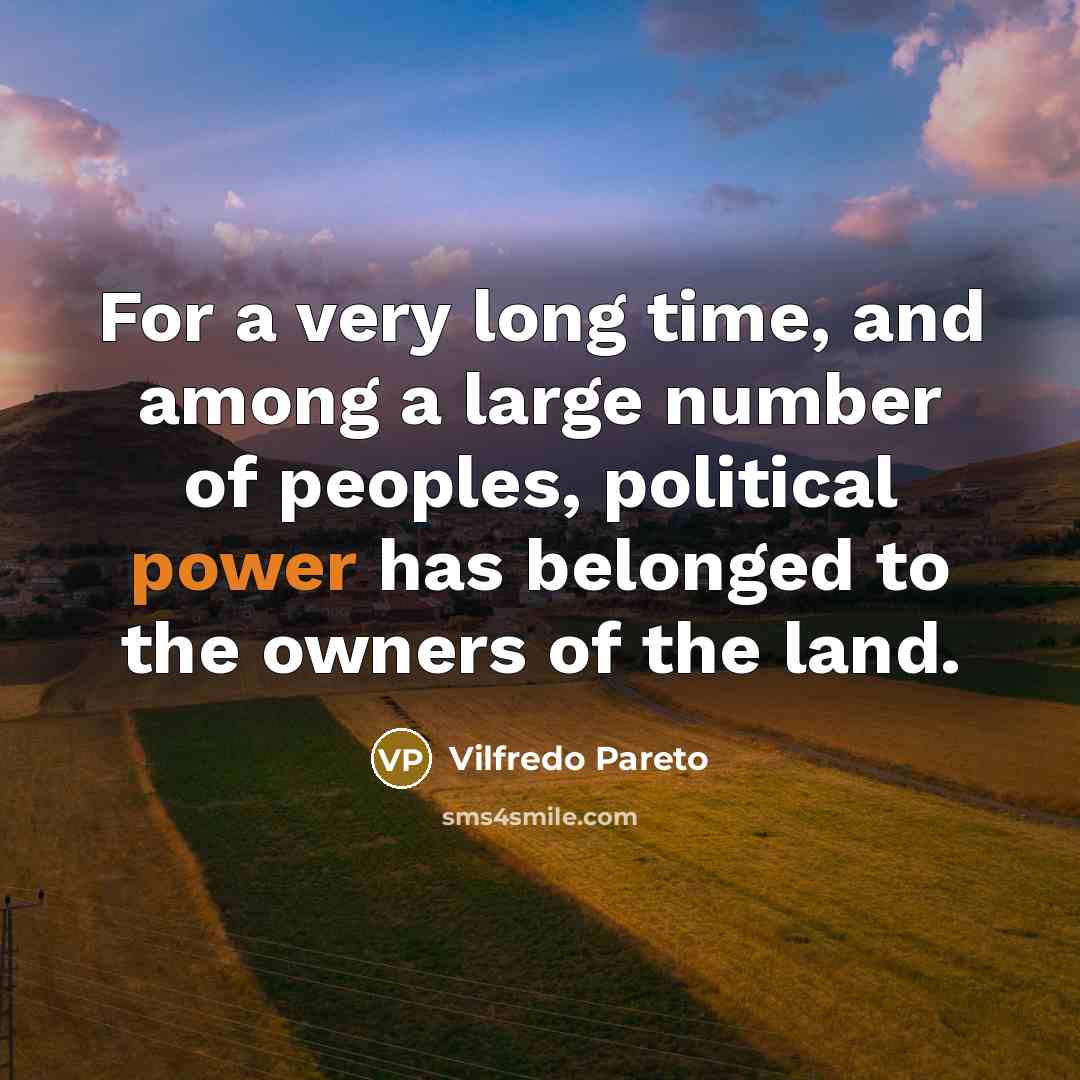 “For a very long time, and among a large number…” quote by Vilfredo Pareto