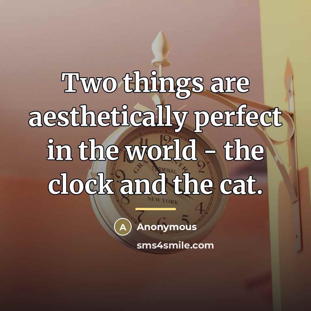 “Two things are aesthetically perfect in the world - the…” quote by Anonymous