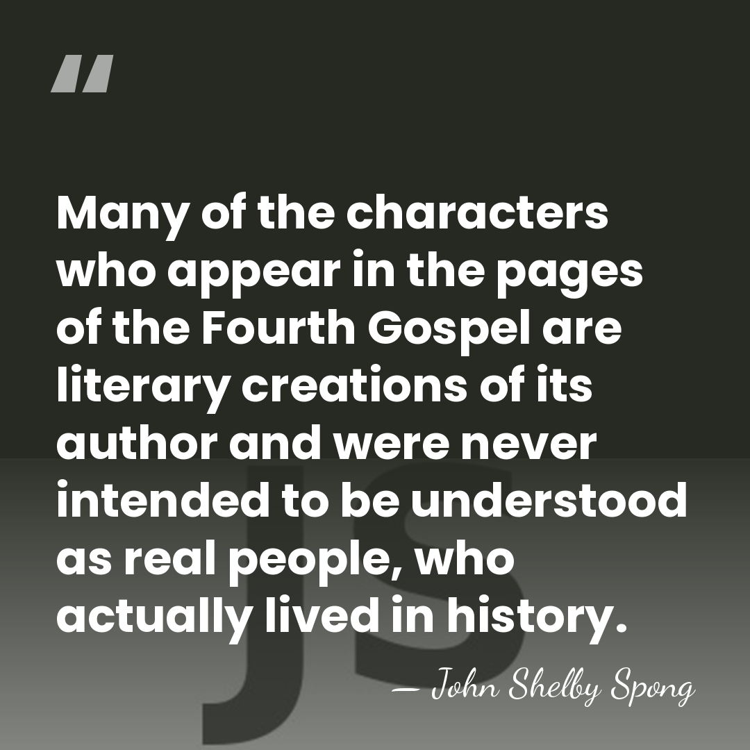 Many of the characters who appear in the pages of the Fourth&hellip; - John Shelby Spong
