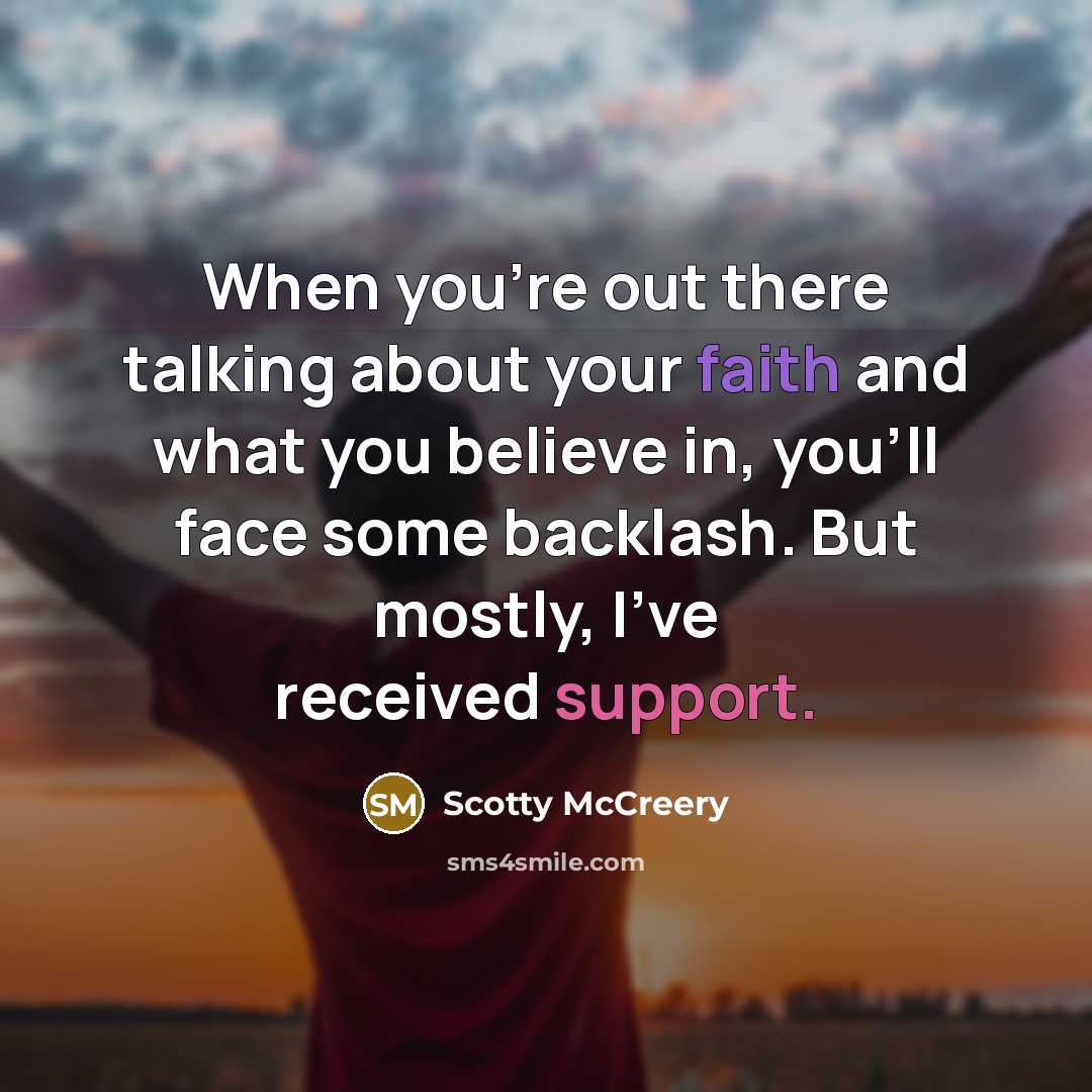 “When you're out there talking about your faith and what…” quote by Scotty McCreery