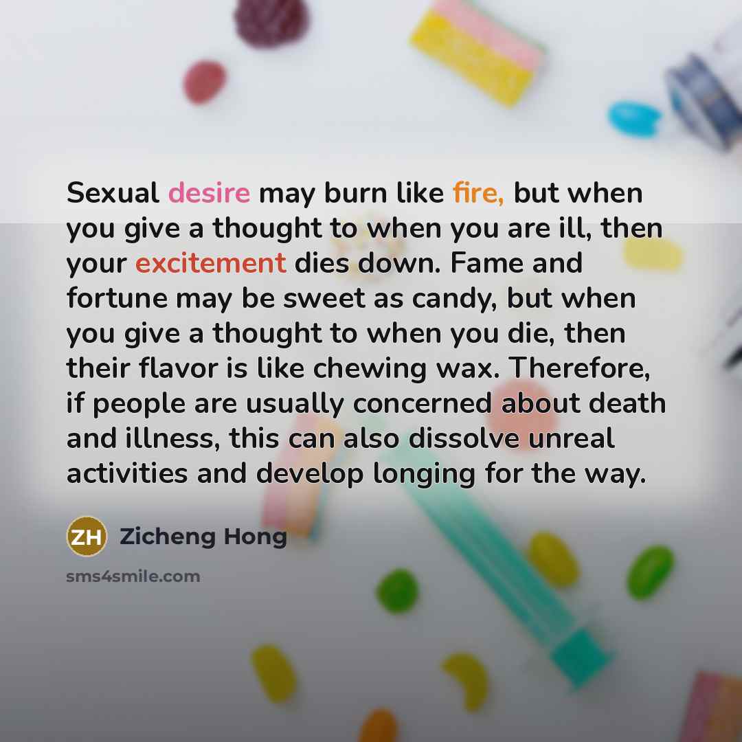 “Sexual desire may burn like fire, but when you give…” quote by Zicheng Hong