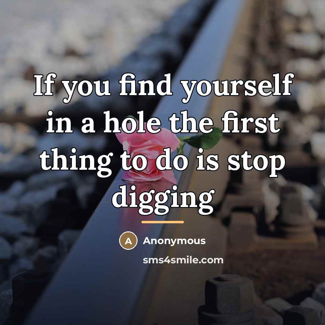 “If you find yourself in a hole the first thing…” quote by Church Bulletin Board