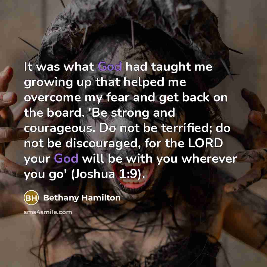 “It was what God had taught me growing up that…” quote by Bethany Hamilton