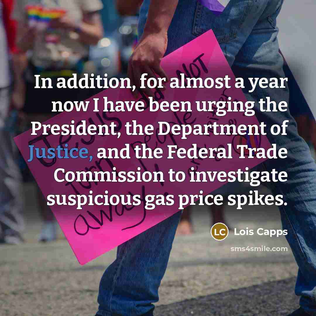 “In addition, for almost a year now I have been…” quote by Lois Capps