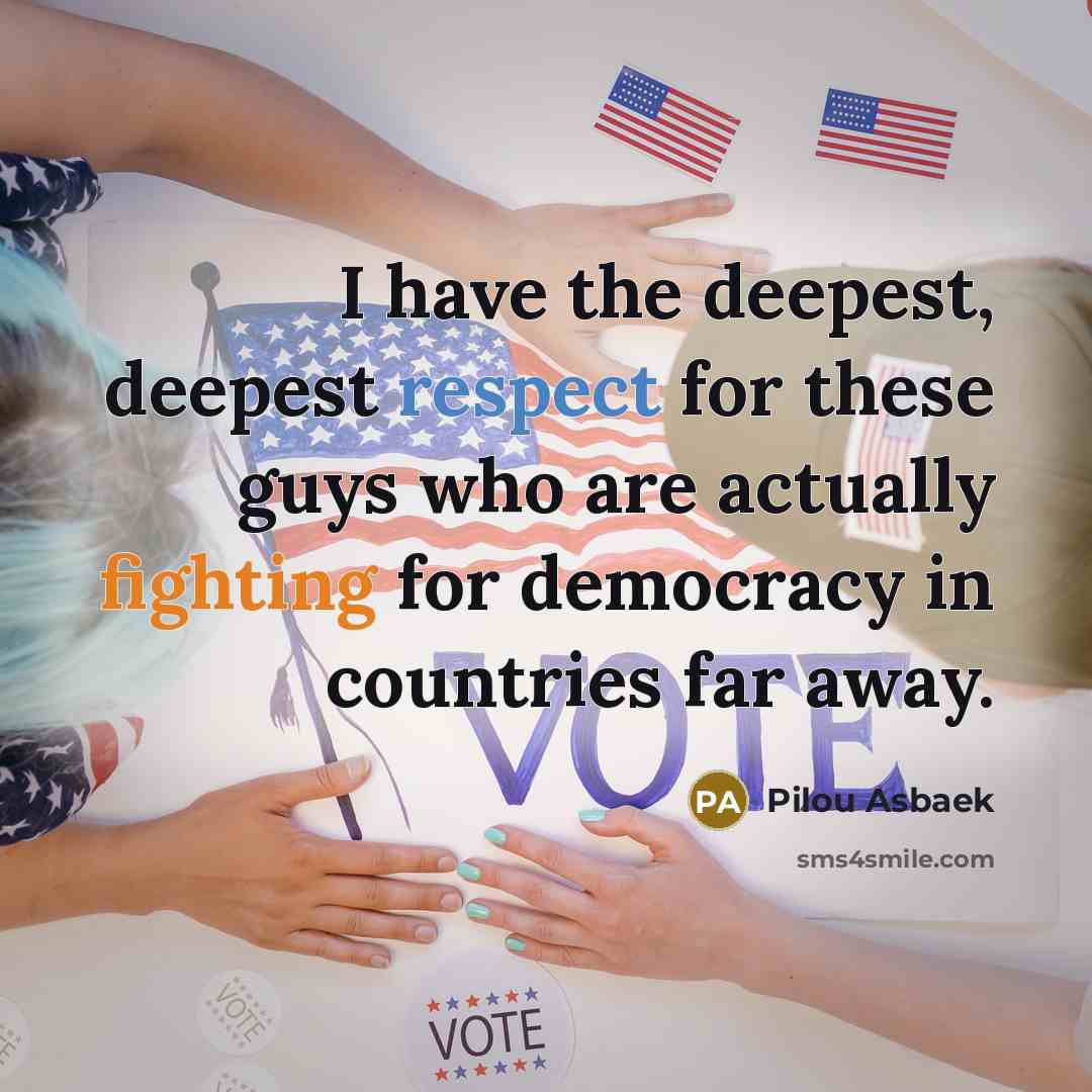 “I have the deepest, deepest respect for these guys who…” quote by Pilou Asbaek
