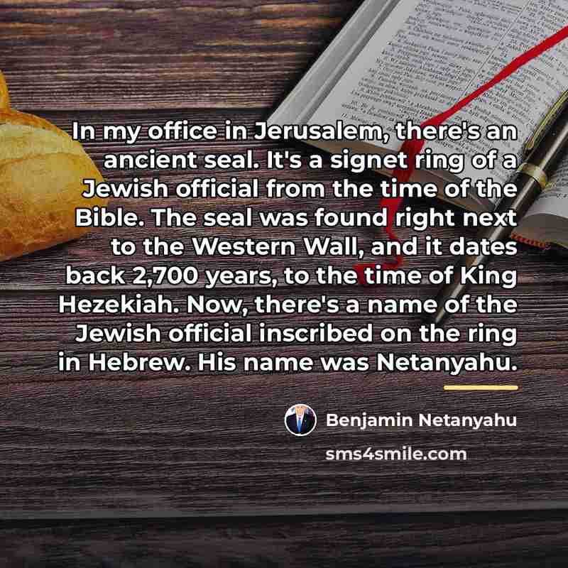 “In my office in Jerusalem, there's an ancient seal. It's…” quote by Benjamin Netanyahu