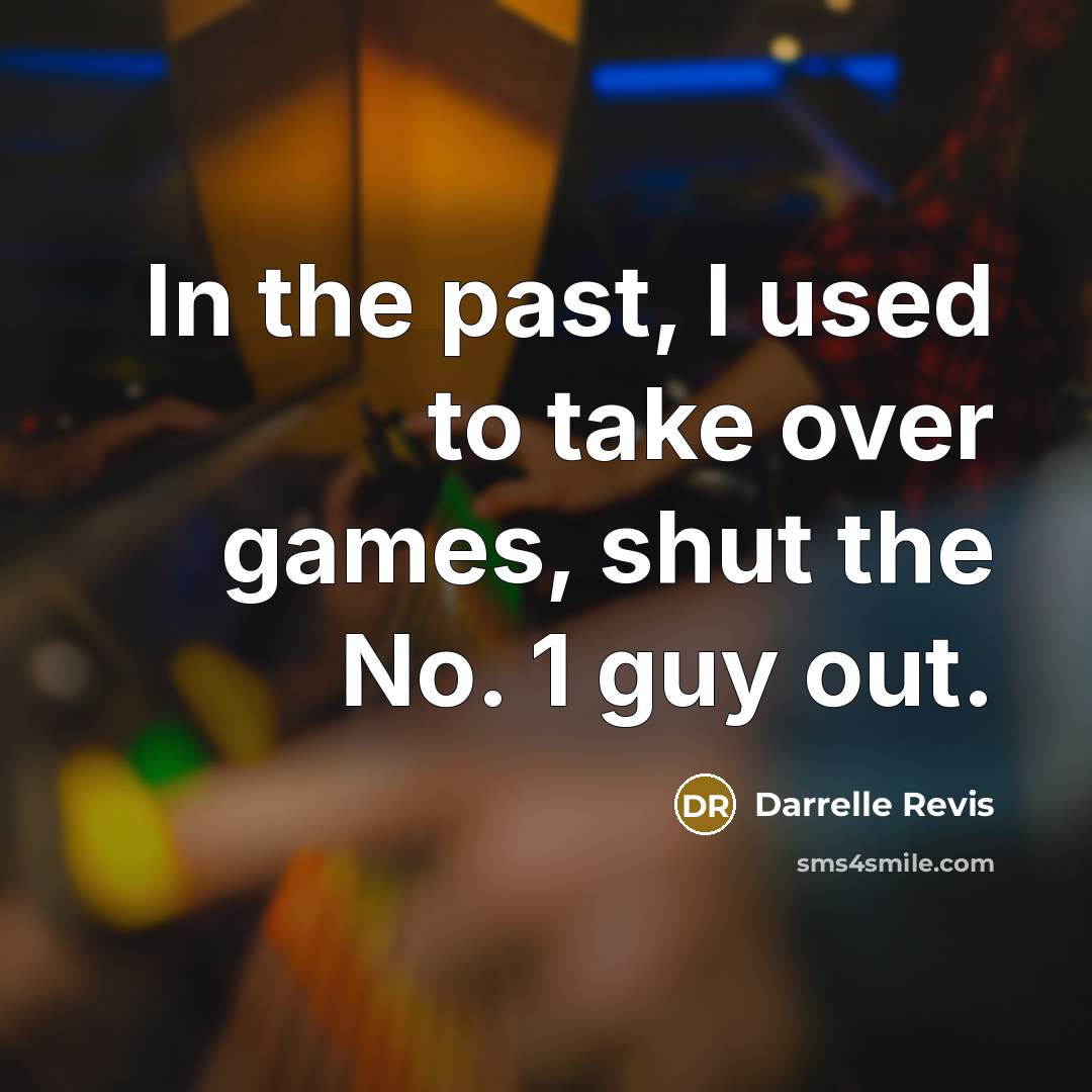“In the past, I used to take over games, shut…” quote by Darrelle Revis