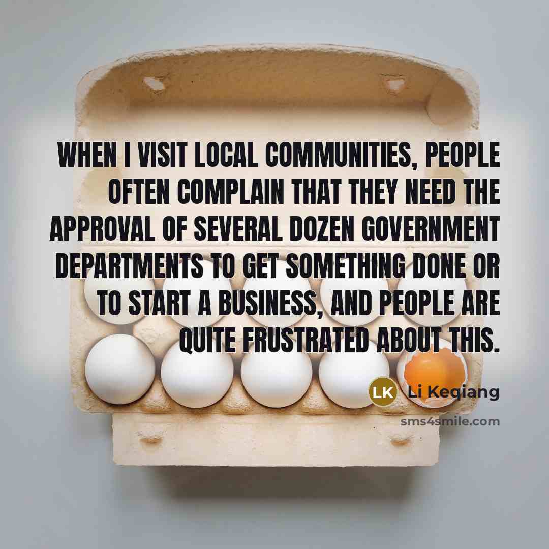 “When I visit local communities, people often complain that they…” quote by Li Keqiang