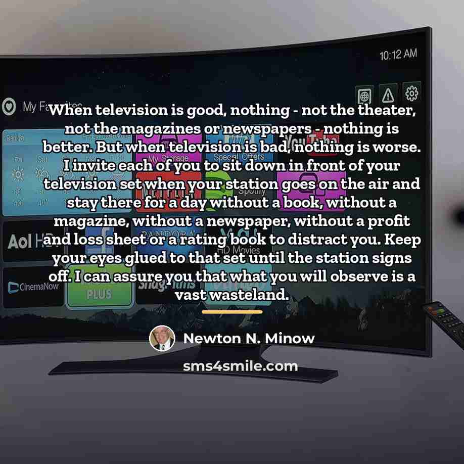 “When television is good, nothing - not the theater, not…” quote by Newton N. Minow