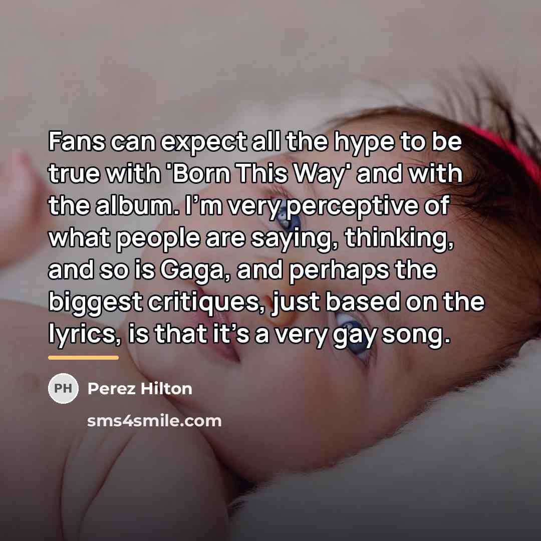 “Fans can expect all the hype to be true with…” quote by Perez Hilton