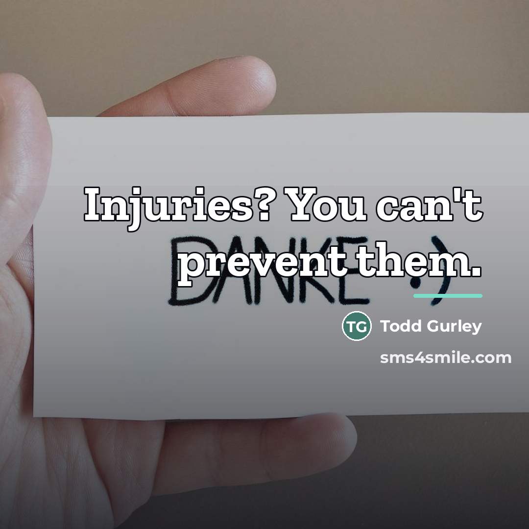 “Injuries? You can't prevent them.…” quote by Todd Gurley