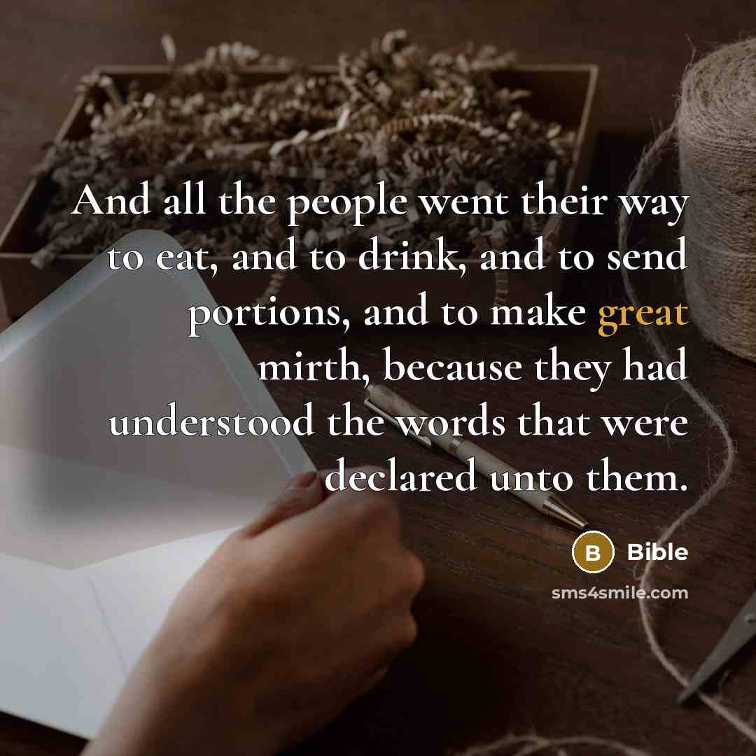 “And all the people went their way to eat, and…” quote by Bible