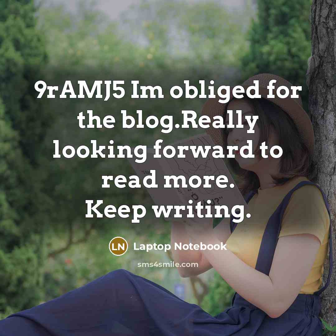 “9rAMJ5 Im obliged for the blog.Really looking forward to read more. Keep writing.” quote by Laptop Notebook