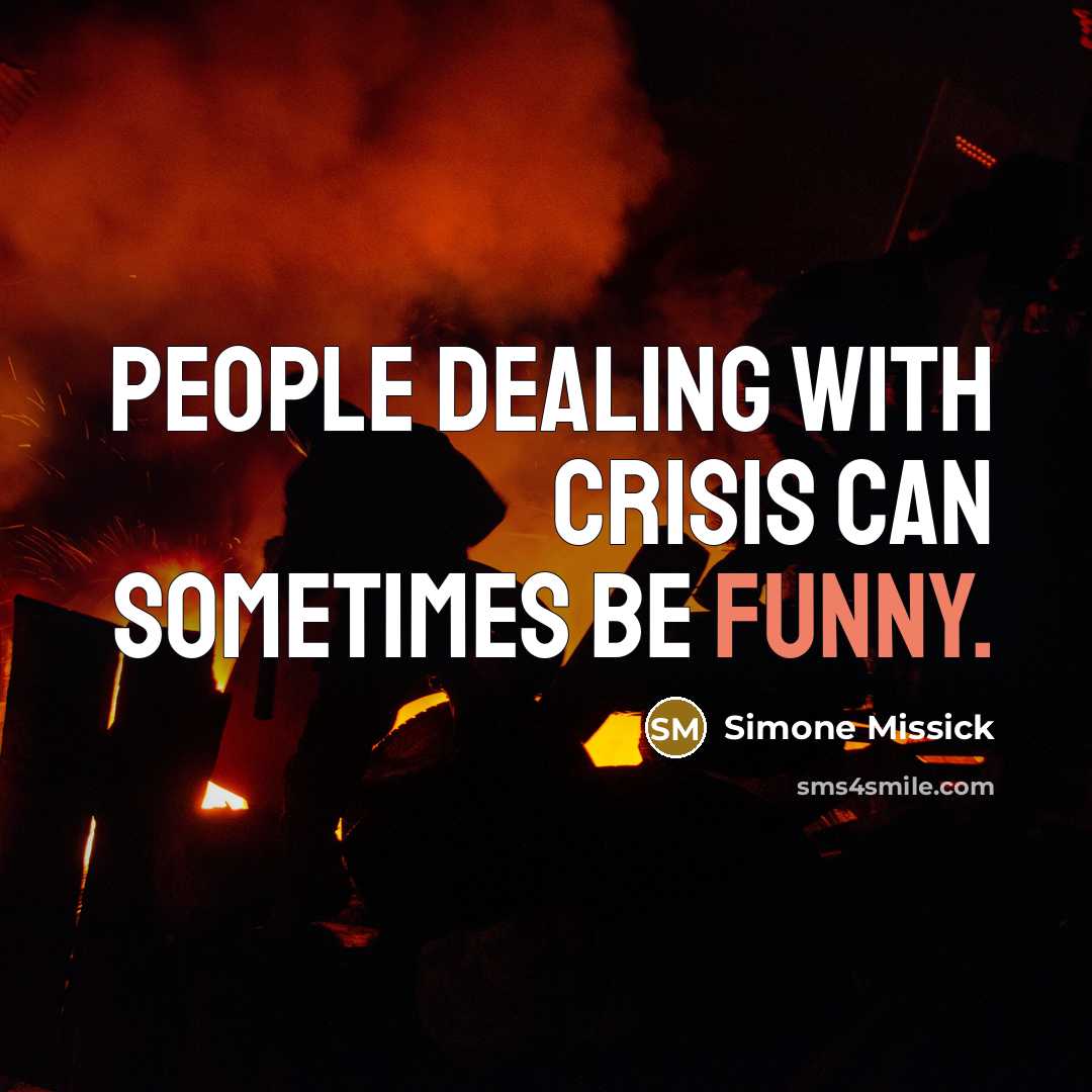 “People dealing with crisis can sometimes be funny.…” quote by Simone Missick