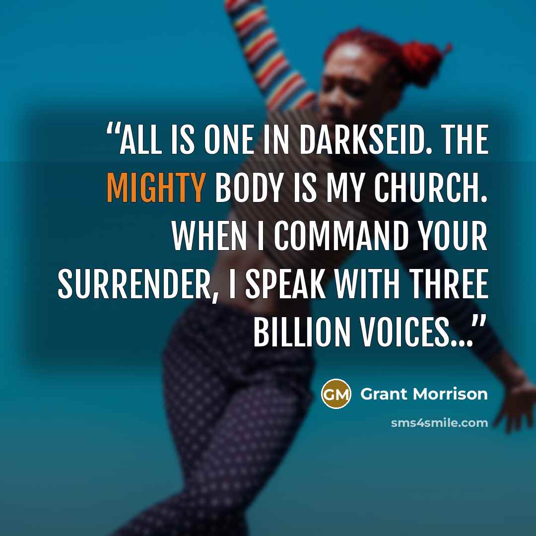 “All is one in Darkseid. The mighty body is my church. When I command your surrender, I speak with three billion voices...” quote by Grant Morrison
