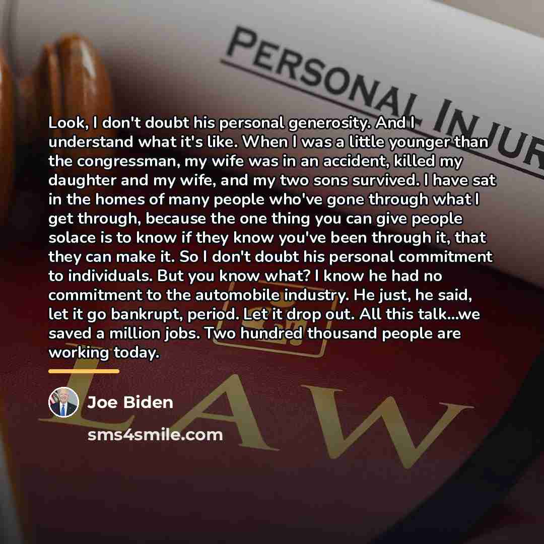“Look, I don't doubt his personal generosity. And I understand…” quote by Joe Biden