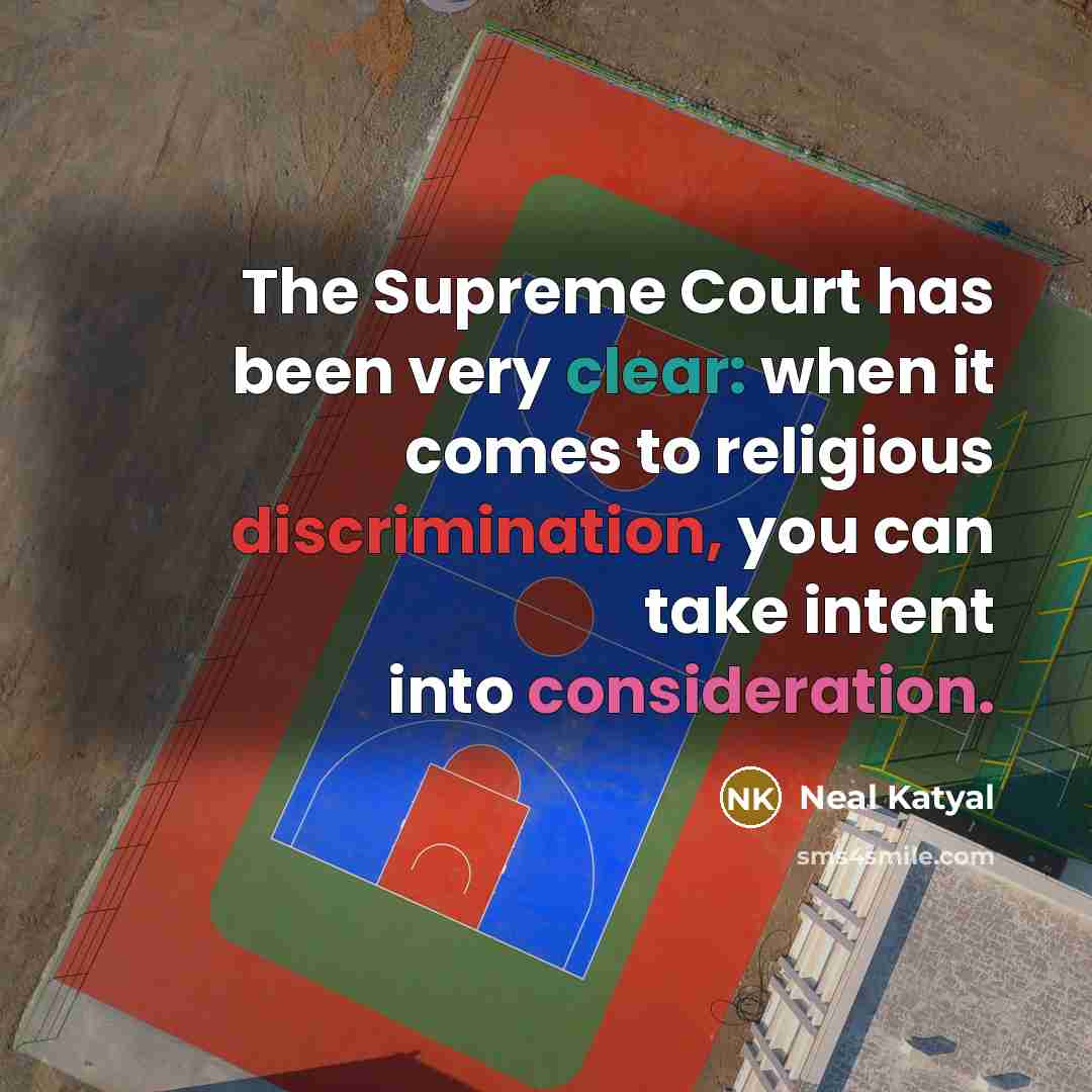 “The Supreme Court has been very clear: when it comes…” quote by Neal Katyal