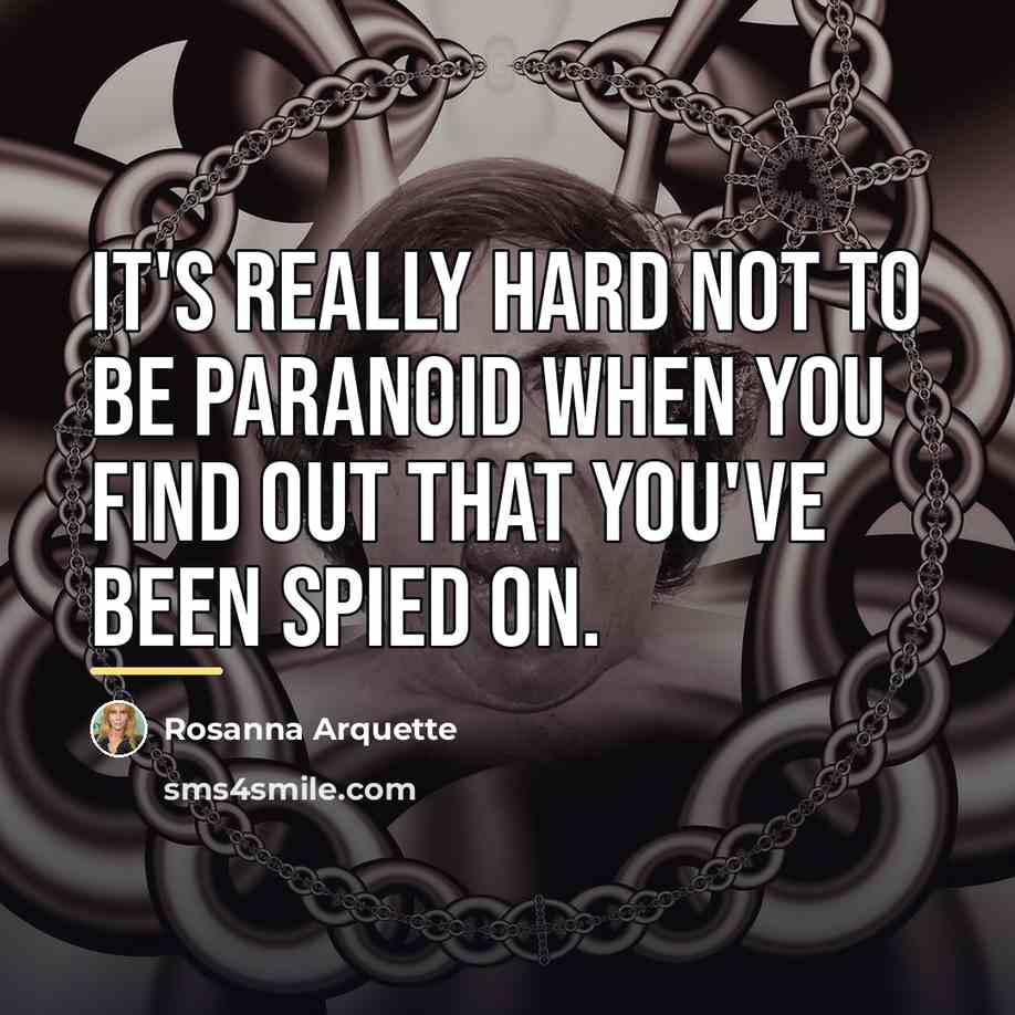 “It's really hard not to be paranoid when you find…” quote by Rosanna Arquette
