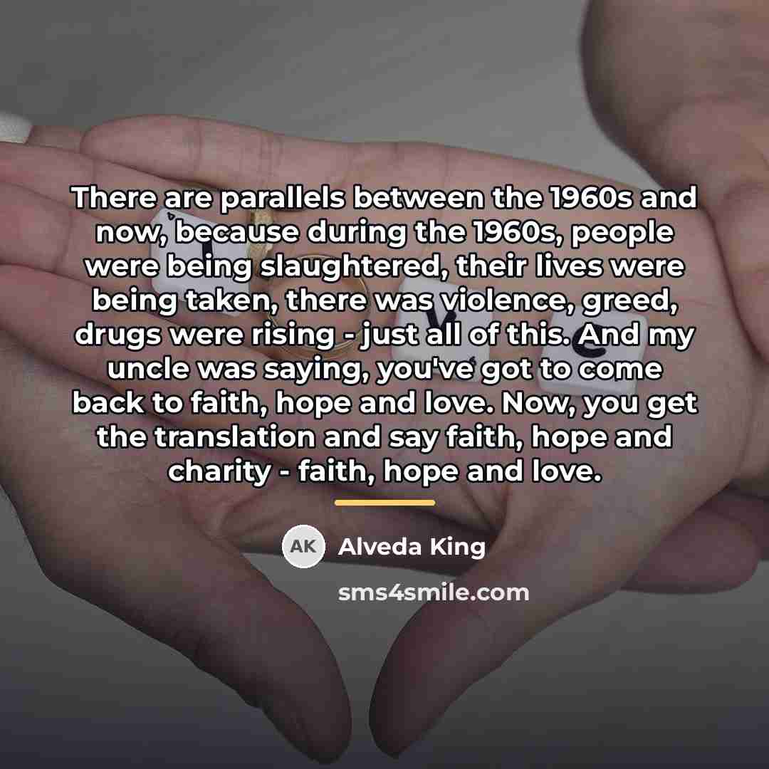 “There are parallels between the 1960s and now, because during…” quote by Alveda King