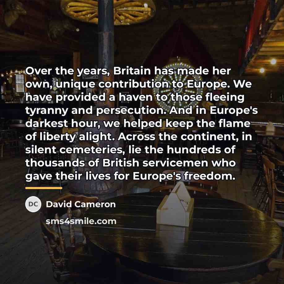 “Over the years, Britain has made her own, unique contribution…” quote by David Cameron