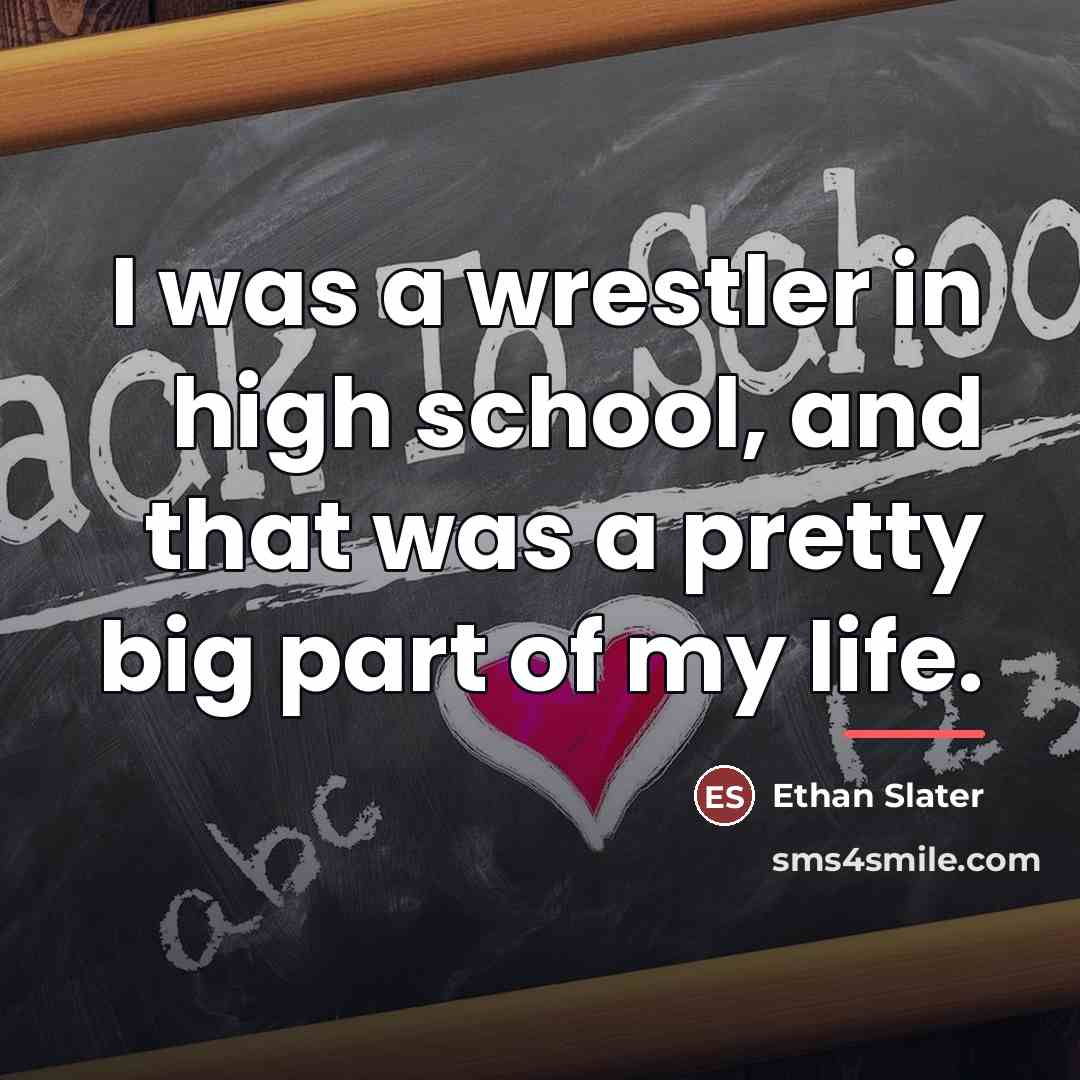 “I was a wrestler in high school, and that was…” quote by Ethan Slater