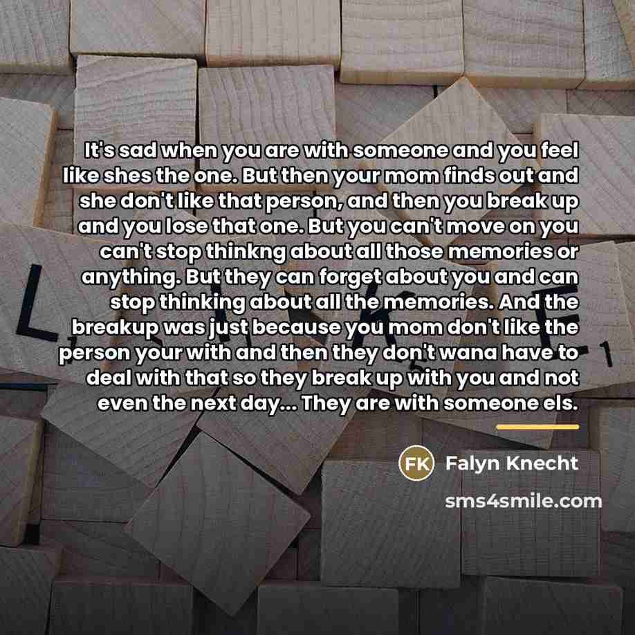 “It's sad when you are with someone and you feel…” quote by Falyn Knecht