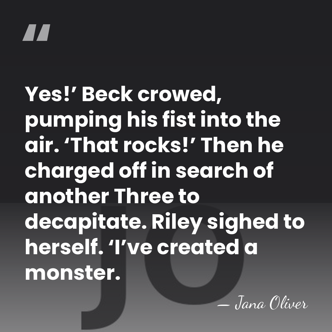 Yes!’ Beck crowed, pumping his fist into the air. ‘That rocks!’ Then&hellip; - Jana Oliver