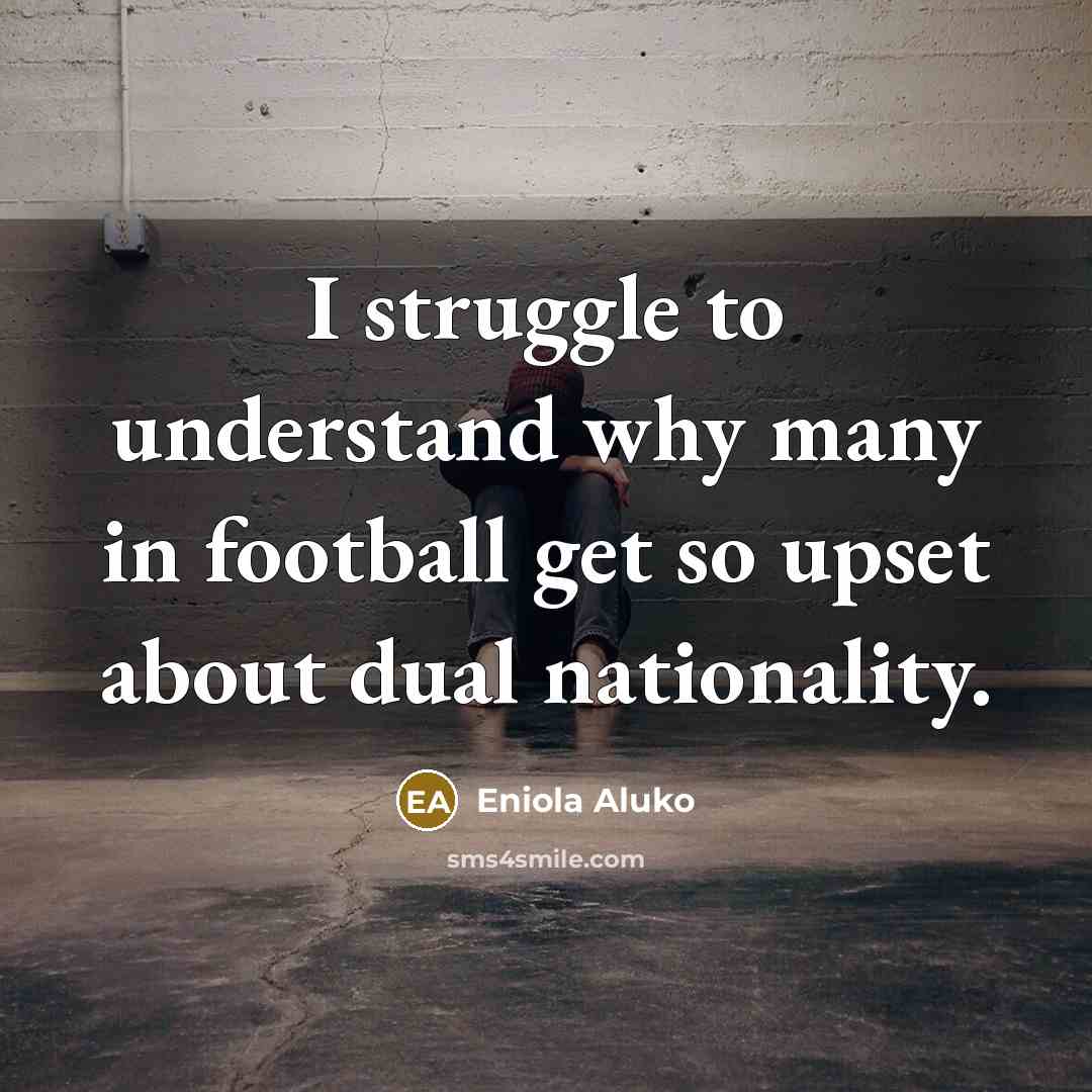 “I struggle to understand why many in football get so…” quote by Eniola Aluko
