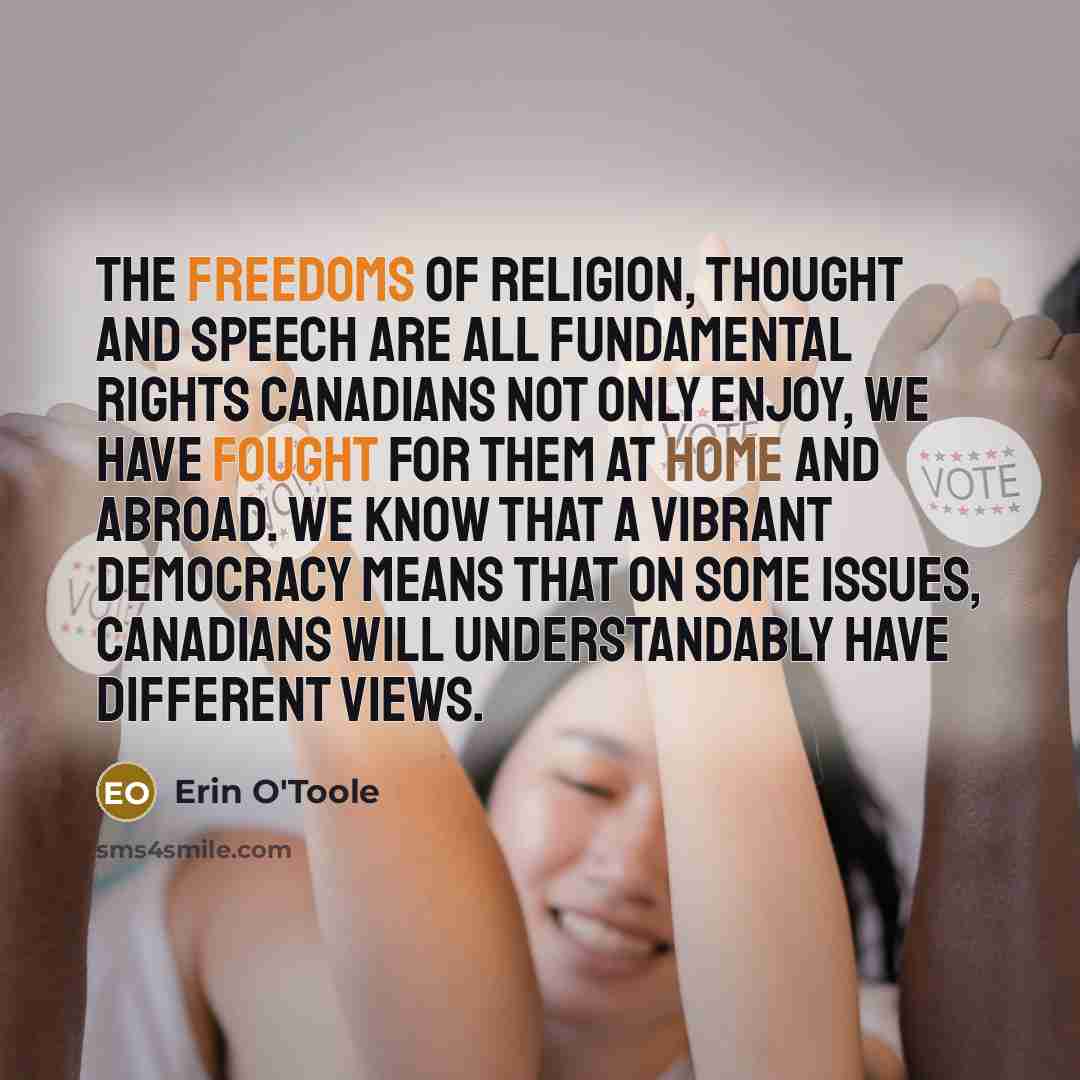 “The freedoms of religion, thought and speech are all fundamental…” quote by Erin O'Toole