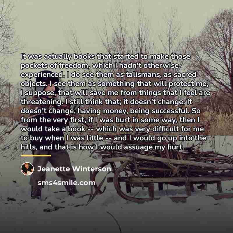 “It was actually books that started to make those pockets…” quote by Jeanette Winterson